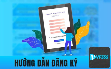 Hướng dẫn đăng ký VF555